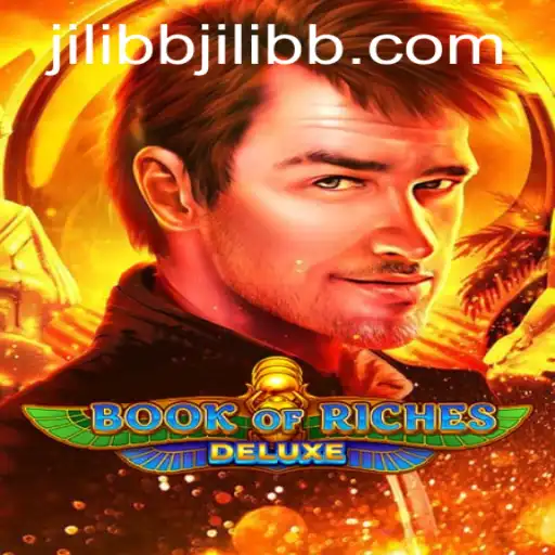 Exploring the Exciting World of BookofRichesDeluxe at jiliBB.com