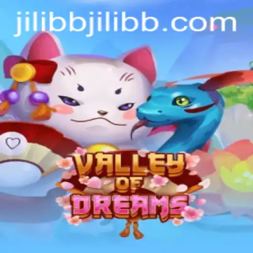 Exploring the Enchanting World of ValleyofDreams at jiliBB.com